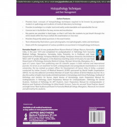 Histopathology Techniques and their Management: Quick Revision Guide for MD Pathology and MLT Students | Bulleted Text, FAQs… -