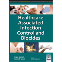 HEALTHCARE ASSOCIATED INFECTION CONTROL AND BIOCIDES book by Rashid Najat/Sood Ramnik
