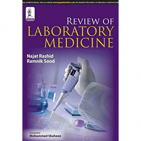REVIEW OF LABORATORY MEDICINE book by Najat Rashid, Ramnik Sood