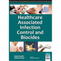 HEALTHCARE ASSOCIATED INFECTION CONTROL AND BIOCIDES book by Rashid Najat/Sood Ramnik - Back Cover