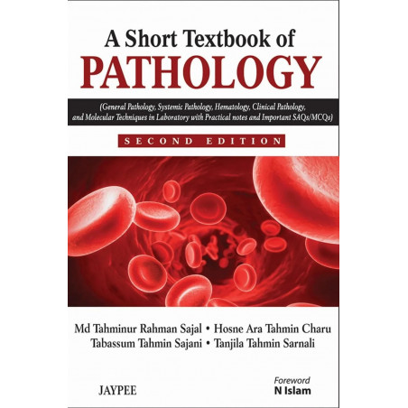 A SHORT TEXTBOOK OF PATHOLOGY book by Tahminur Rahman Sajal