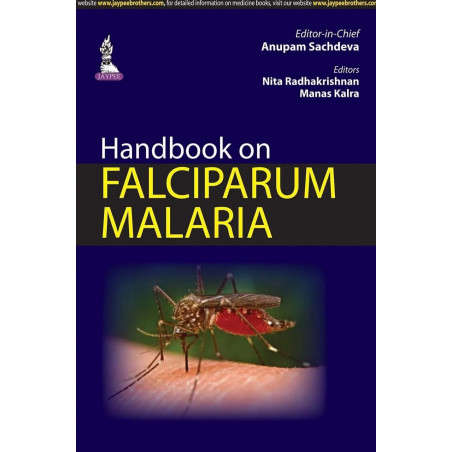 HANDBOOK ON FALCIPARUM MALARIA book by Anupam Sachdeva, Nita Radhakrishnan
