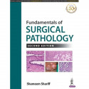 Fundamentals of Surgical Pathology book by Shameem Shariff - Back Cover