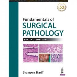 Fundamentals of Surgical Pathology book by Shameem Shariff - Back Cover