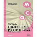 MCQS IN OBJECTIVE PATHOLOGY WITH EXPLANATIONS book by Sharma