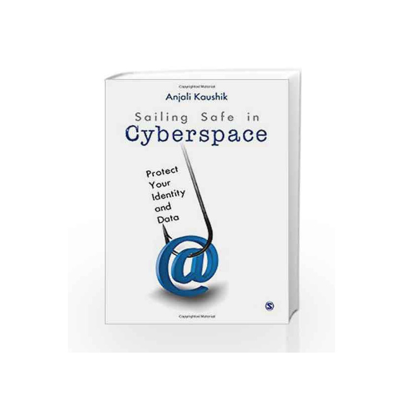 Sailing Safe in Cyber Space: Protect Your Identity and Data by DICTIONARY Book-9788132111221