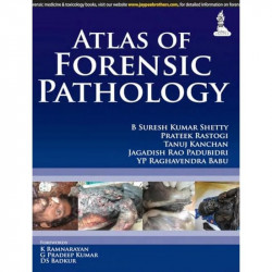 ATLAS OF FORENSIC PATHOLOGY book by Shetty Suresh Kumar - Back Cover