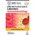 ICMR-NIIH Practical Guide to Laboratory Immunohematology book by Shrimati Dharmapal Shetty - Back Cover
