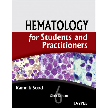 HEMATOLOGY FOR STUDENTS AND PRACTITIONERS book by Ramnik Sood