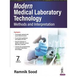Modern Medical Laboratory Technology: Methods and Interpretation, 7/E for MLT/DMLT Students | Hematology, Biochemistry, Micr…