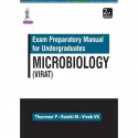 Exam Preparatory Manual for Undergraduates: Microbiology book by Thanveer P, Ramki M - Back Cover
