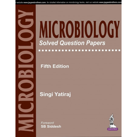 Microbiology Solved Question Papers (POD) book by Singi Yatiraj