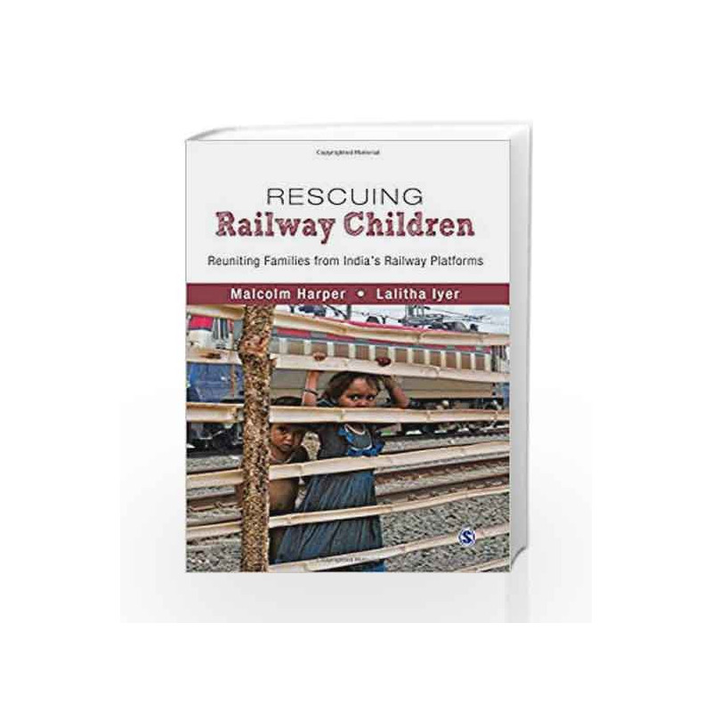 Rescuing Railway Children: Reuniting Families from Indias Railway Platforms by CORBETT Book-9788132111610