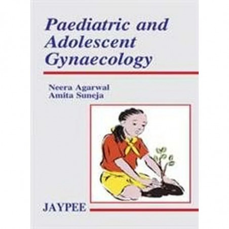 Paediatric and Adolescent Gynaecology book by Agarwal