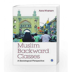 Muslim Backward Classes: A Sociological Perspective by DIMITRIJEV Book-9788132111672