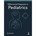 Differential Diagnosis in Pediatrics for MBBS, Pediatrics Postgraduates (MD/DNB) and Pediatricians | A-Z Ready Reckoner of S…