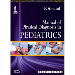 MANUAL OF PHYSICAL DIAGNOSIS IN PEDIATRICS book by Arvind R - Back Cover