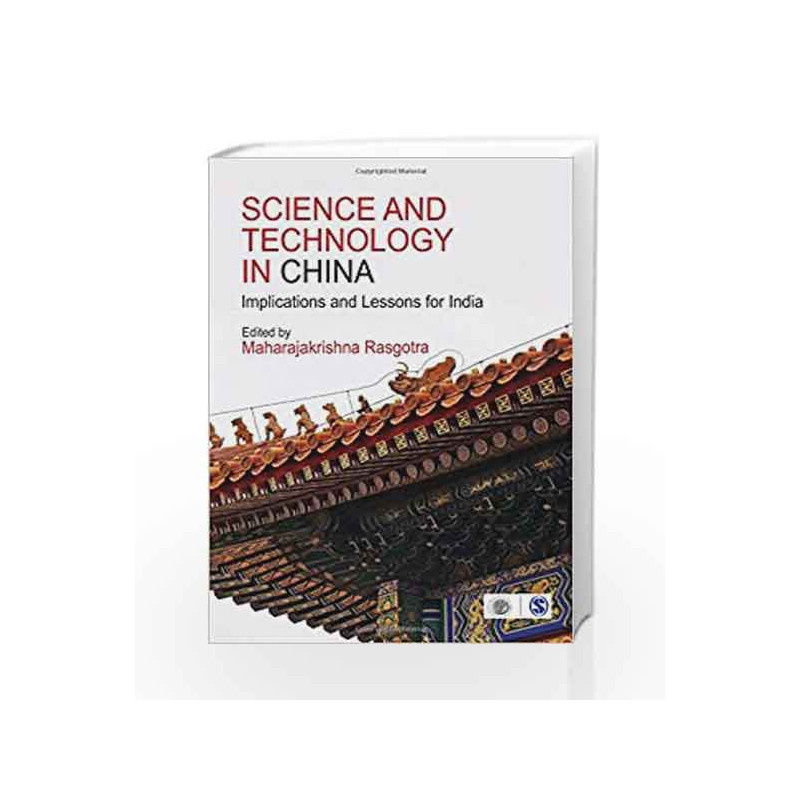 Science and Technology in China: Implications and Lessons for India by JOSE PAUL Book-9788132113126