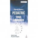 PIYUSH GUPTA'S PEDIATRIC DRUG COMPANION book by Nidhi Bedi, Piyush Gupta - Back Cover