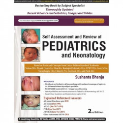 Self-Assessment and Review of Pediatrics and Neonatology book by Sushanta Bhanja - Back Cover