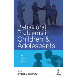 Behavioral Problems in Children & Adolescents book by Jaydeep Choudhury