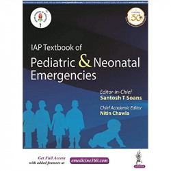 IAP Textbook of Pediatric and Neonatal Emergencies book by Santosh T Soans - Back Cover