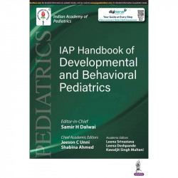 IAP HANDBOOK OF DEVELOPMENTAL AND BEHAVIORAL PEDIATRICS book by Sameer H. Dalwai