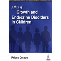 ATLAS OF GROWTH AND ENDOCRINE DISORDERS IN CHILDREN book by Prisca Colaco - Back Cover