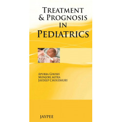 Treatment & Prognosis in Pediatrics book by Choudhary Ghosh Apurba