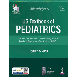 UG Textbook of Pediatrics, 2/E for MBBS Students | As per Revised NMC Competency-Based Medical Education Curriculum | Color-…