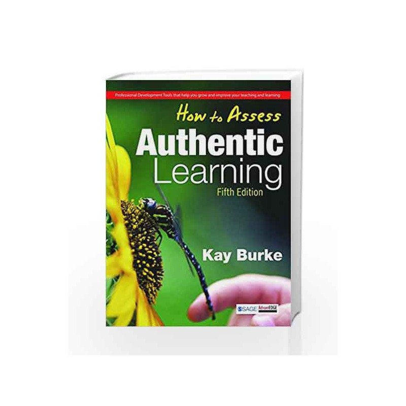 How to Assess Authentic Learning by Kay Book-9788132115984