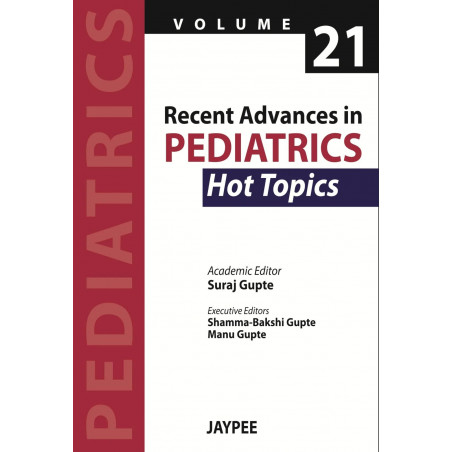 Recent Advances in Pediatrics-21 (Hot Topics) (POD) book by Suraj Gupte