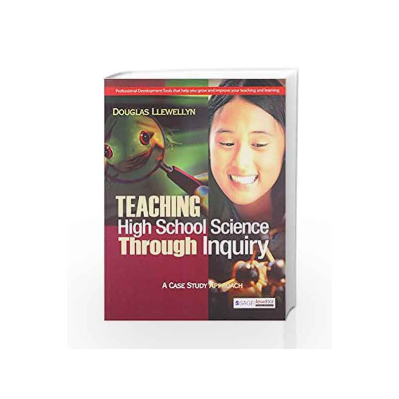 Teaching High School Science Through Inquiry: A Case Study Approach by Douglas Book-9788132116011