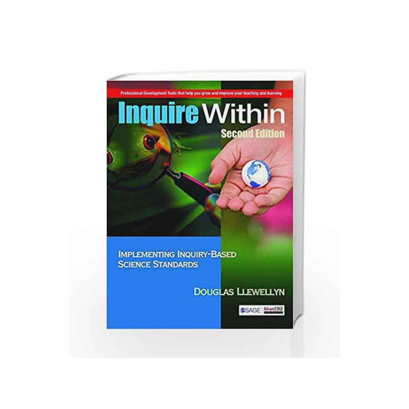 Inquire Within: Implementing Inquiry-Based Science Standards by Douglas Book-9788132116028