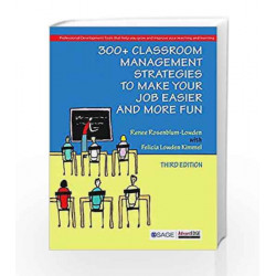 300+ Classroom Management Strategies to Make Your Job Easier and More Fun by Renee Book-9788132116103