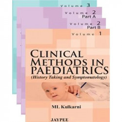 Clinical Methods in Paediatrics (3 Vols.) book by Kulkarni