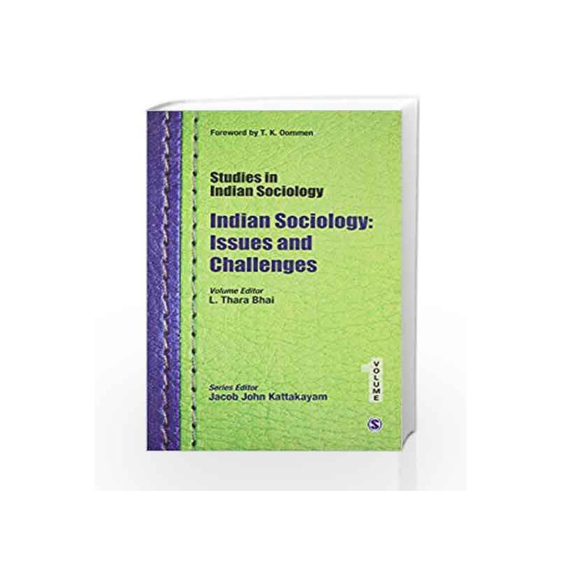 Indian Sociology: Issues & Challenges: Issues and Challenges (Studies in Indian Sociology) by L Thara Book-9788132116219