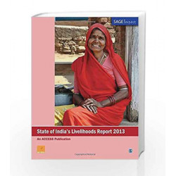 State of India\'s Livelihoods Report 2013 (SAGE Impact) by Acess Book-9788132116622