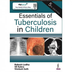 Essentials of Tuberculosis in Children book by Rakesh Lodha, SK Kabra