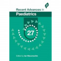RECENT ADVANCES IN PAEDIATRICS-27 book by Maconochie Lan - Back Cover
