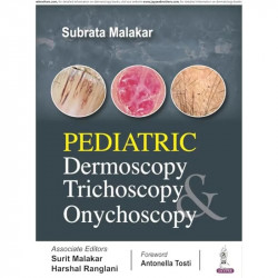 Pediatric Dermoscopy, Trichoscopy and Onychoscopy book by Subrata Malakar - Back Cover