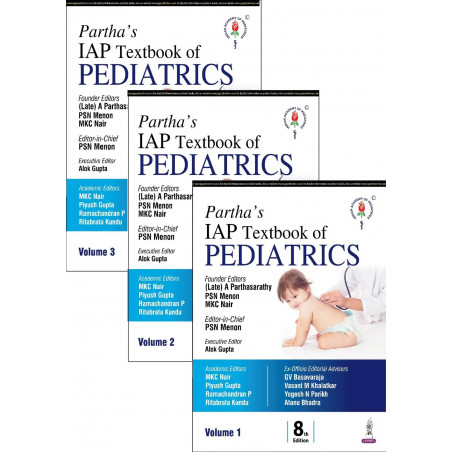 Partha's IAP Textbook of Pediatrics (3 Vols Set), 8/E for Pediatrics PG Trainees and Pediatricians | 272 Chapters by 377 Aut…