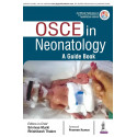 OSCE in Neonatology: A Guide Book book by Srinivas Murki, Rhishikesh Thakre