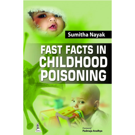 FAST FACTS IN CHILDHOOD POISONING book by Nayak Sumitha