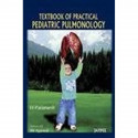TEXTBOOK OF PRACTICAL PEDIATRIC PULMONARY book by Paramesh