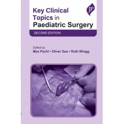 KEY CLINICAL TOPICS IN PAEDIATRIC SURGERY book by Max Pachl