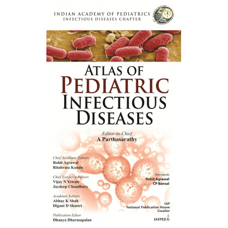 ATLAS OF PEDIATRIC INFECTIOUS DISEASES (IAP) book by Parthasarathy