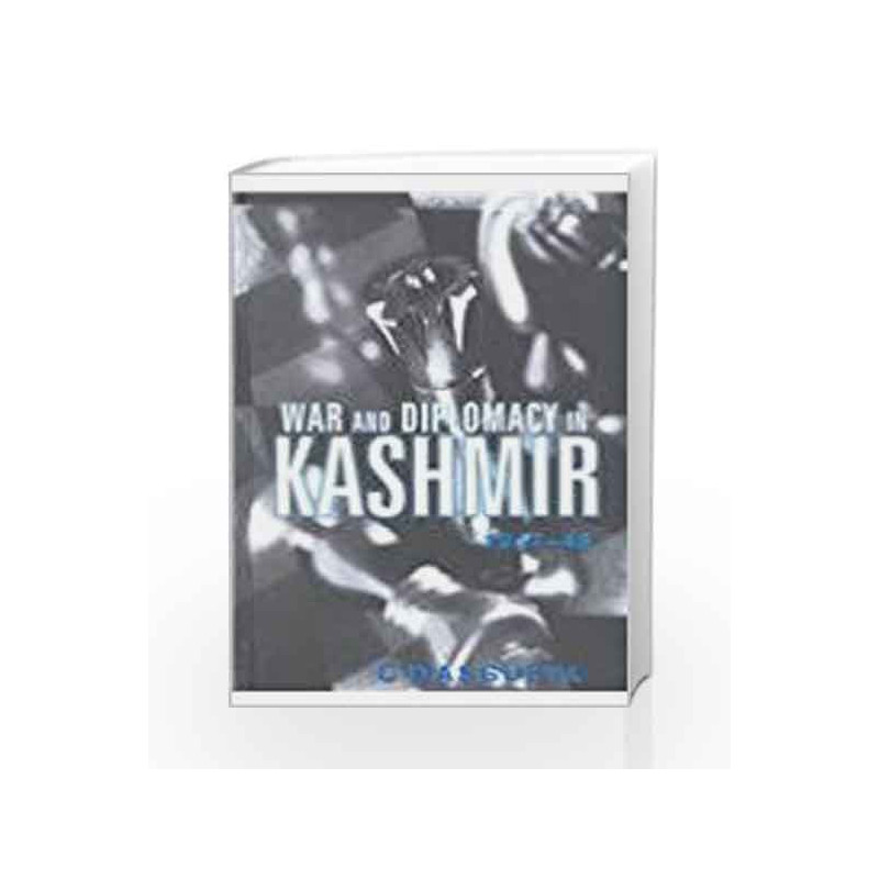 War and Diplomacy in Kashmir,1947-48 by CAMB YLE TESTS, REVISED EDI Book-9788132117957