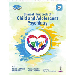 Clinical Handbook of Child and Adolescent Psychiatry for Pediatrics and Psychiatry Postgraduates | Practical Guide to Neurod…