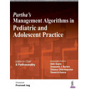 PARTHA'S MANAGEMENT ALGORITHMS IN PEDIATRIC AND ADOLESCENT PRACTICE book by A Parthasarathy